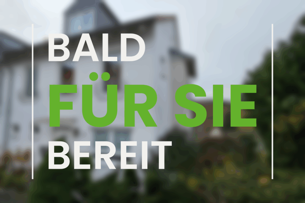 Bald für Sie bereit