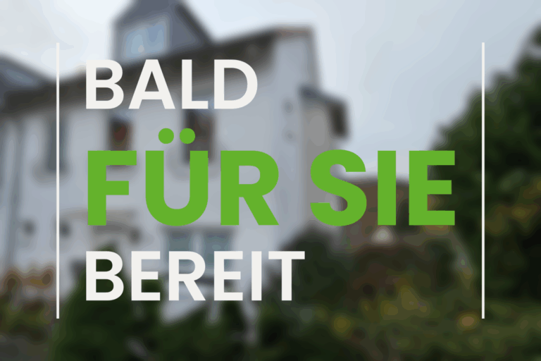 Bald für Sie bereit