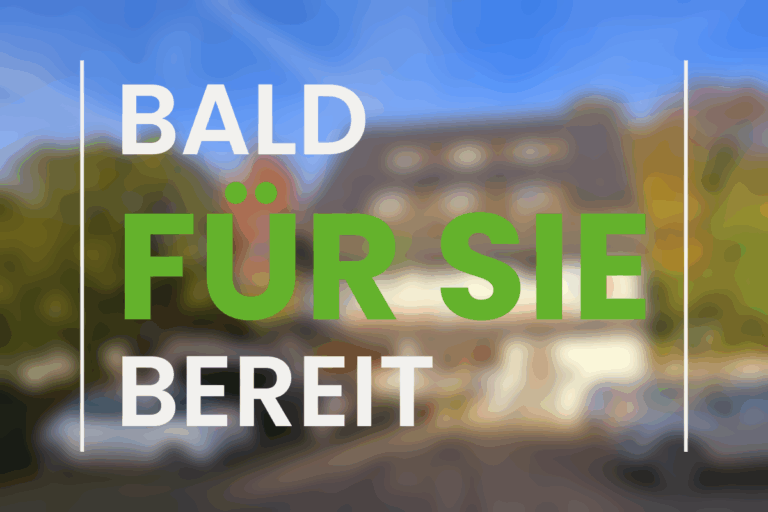 Bald für Sie bereit
